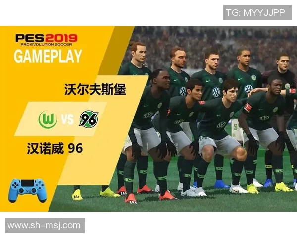 沃尔夫斯堡与汉诺威的激烈对决谁能笑到最后分析比赛前景与看点 沃尔夫斯堡与汉诺威的激烈对决谁能笑到最后分析比赛前景与看点