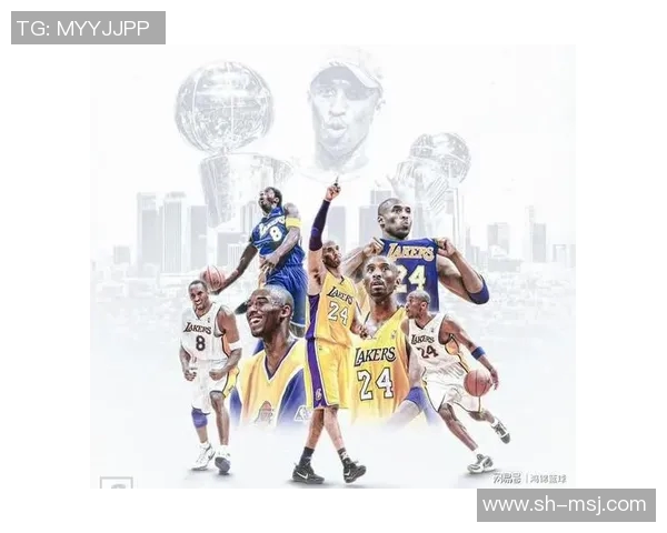 科比布莱恩特的传奇人生与篮球精神永恒的影响力解析