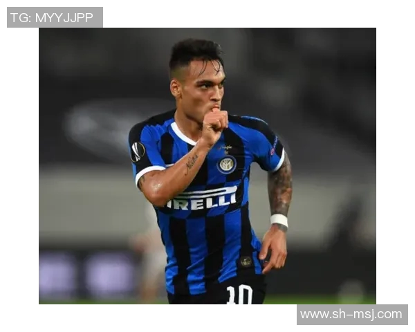 劳塔罗的崛起与未来展望：从天才少年到足球巨星的奋斗历程