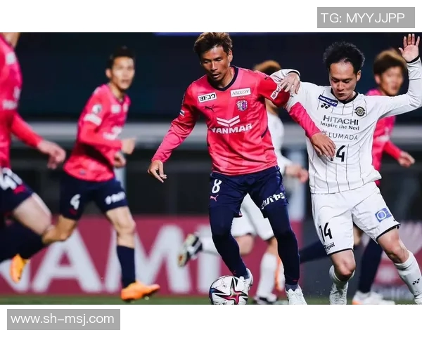 鸟希对决名古屋展现精彩较量双方全力以赴争夺胜利荣耀