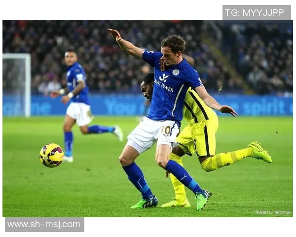 莱斯特城与切尔西精彩对决集锦回顾精彩瞬间与关键时刻分析